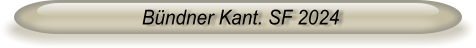 Bündner Kant. SF 2024