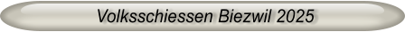Volksschiessen Biezwil 2025